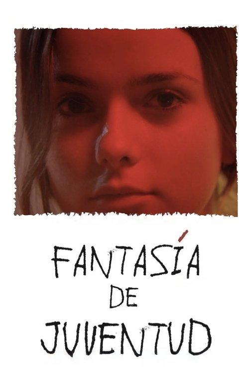 Fantasy of Youth 2020 official movie poster