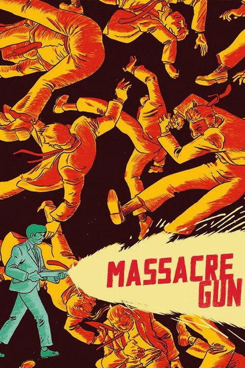 Massacre Gun 1967 official movie poster