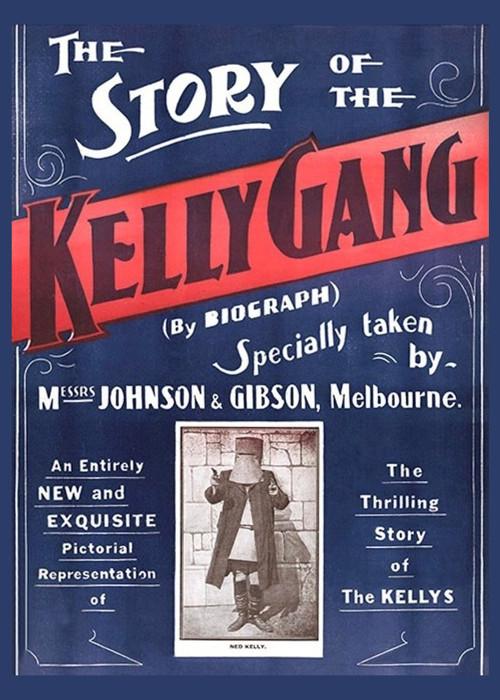 The Story of the Kelly Gang 1906 official movie poster