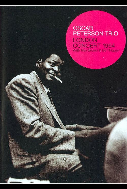 Oscar Peterson Trio: London Concert: 1964 2006 official movie poster