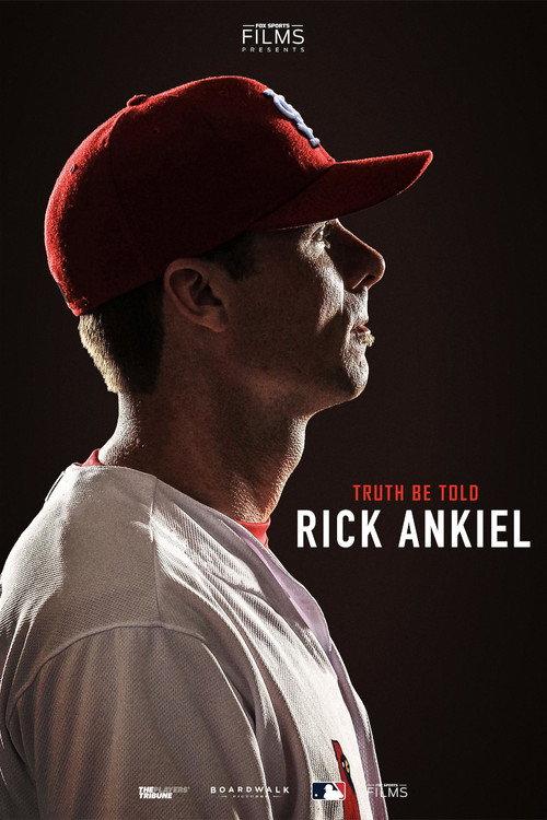 Truth Be Told: Rick Ankiel 2019 official movie poster