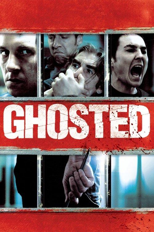 Ghosted 2011 official movie poster