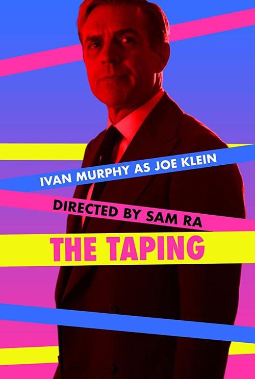 The Taping 2019 official movie poster