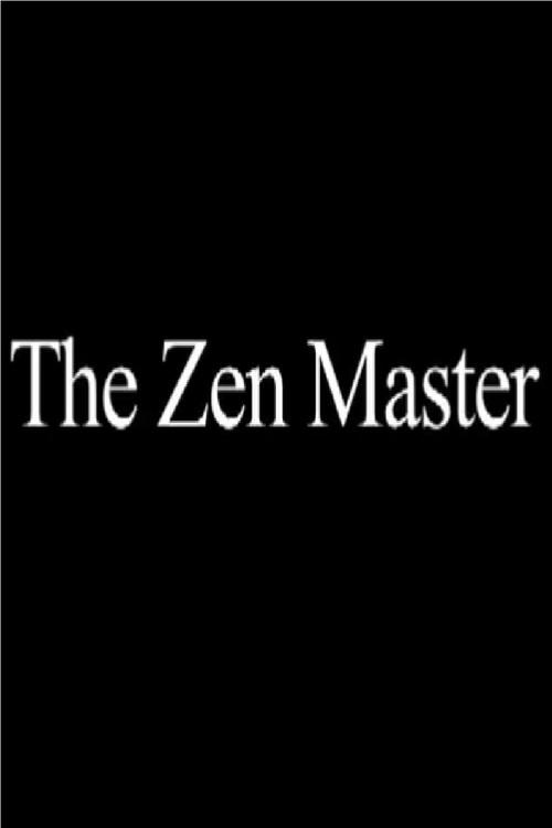 The Zen Master 2009 official movie poster