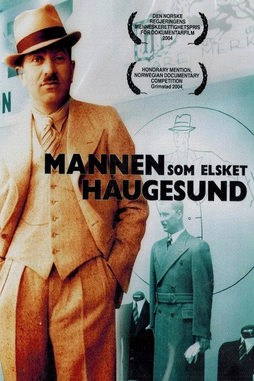 The Man Who Loved Haugesund 2003 official movie poster