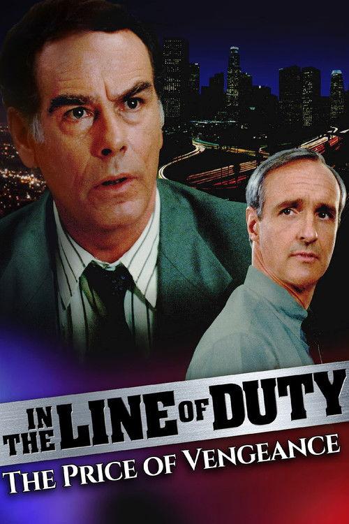 In the Line of Duty: The Price of Vengeance 1994 official movie poster