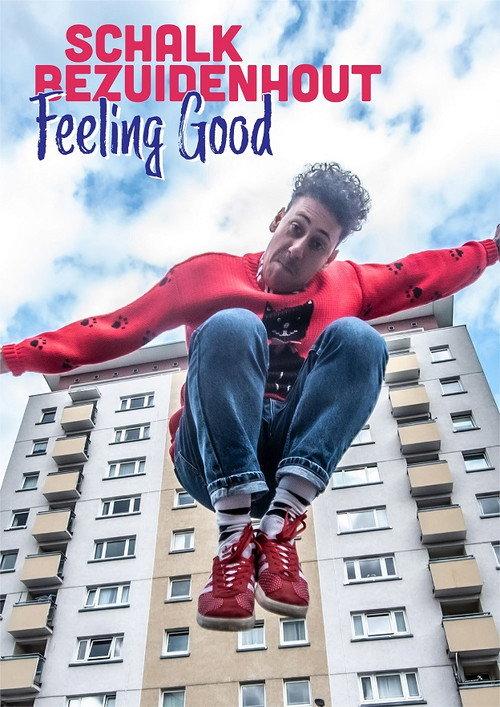 Schalk Bezuidenhout: Feeling Good 2023 official movie poster