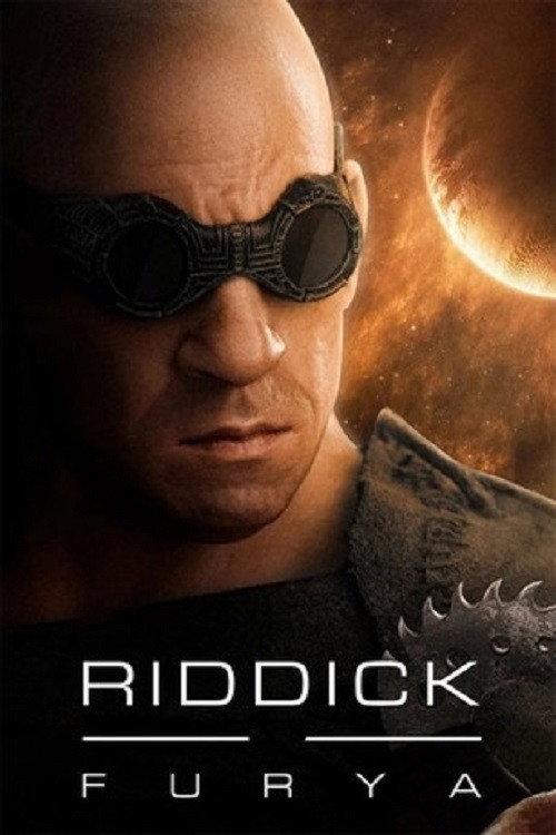 Riddick: Furya official movie poster
