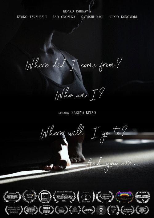 Where did I come from? Who am I? Where will I go to? And you are… 2023 official movie poster