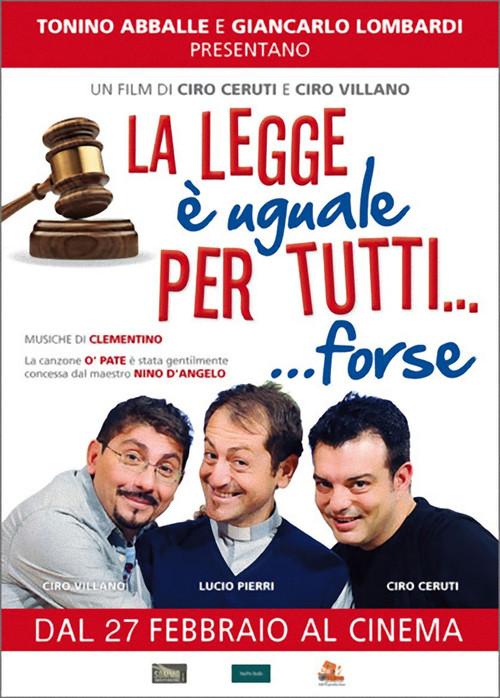 La legge è uguale per tutti… forse 2014 official movie poster
