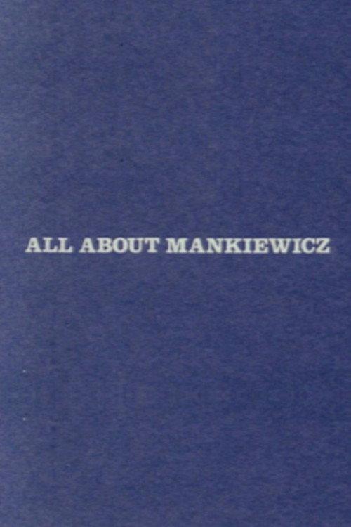 All About Mankiewicz 1983 official movie poster
