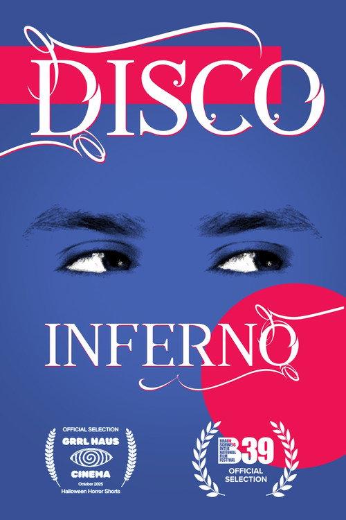 Disco Inferno 2025 official movie poster