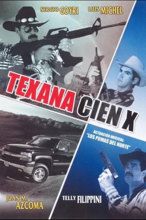 Texana cien X 1997 official movie poster