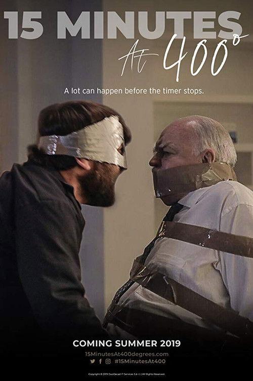 15 Minutes at 400 Degrees 2019 official movie poster