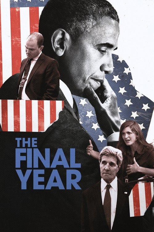 The Final Year 2018 official movie poster