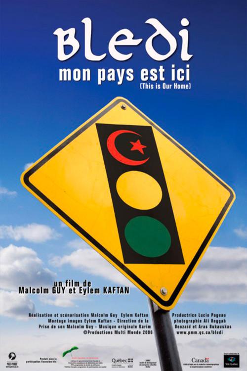 Bledi, This is Our Home 2006 official movie poster