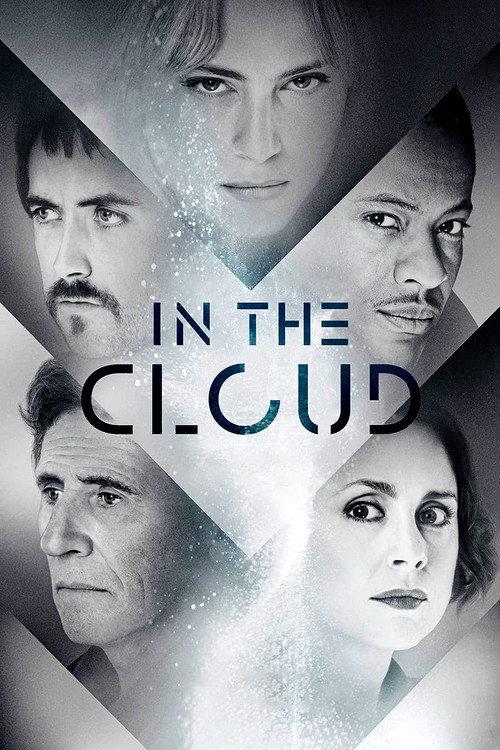 In the Cloud 2018 official movie poster
