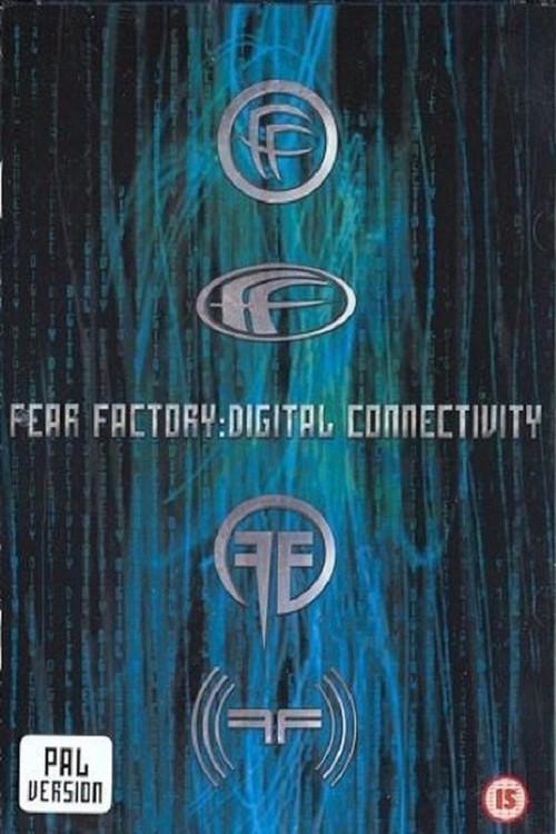 Fear Factory: Digital Connectivity 2001 official movie poster