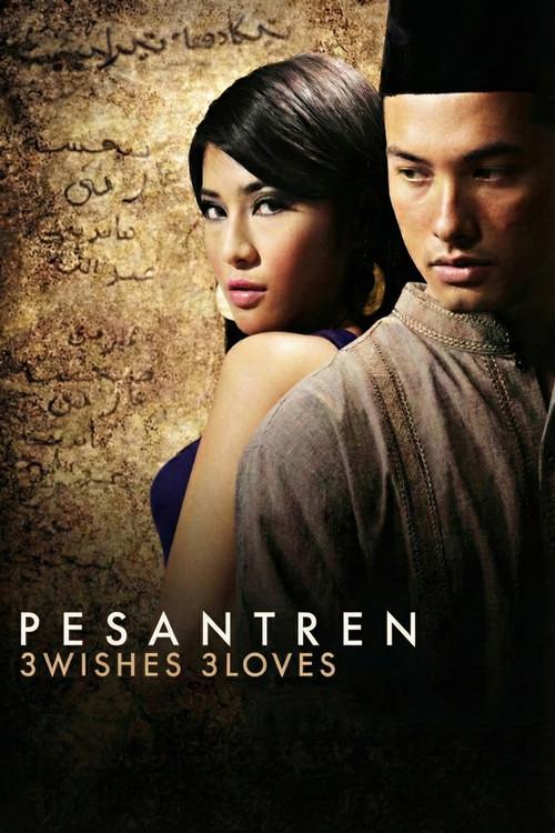 Pesantren: 3 Wishes 3 Loves 2008 official movie poster