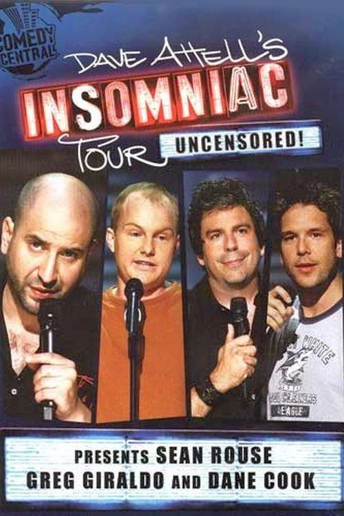 Dave Attell's Insomniac Tour: Uncensored! 2005 official movie poster