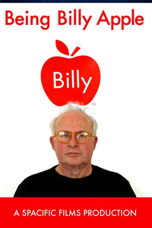 Being Billy Apple 2008 official movie poster