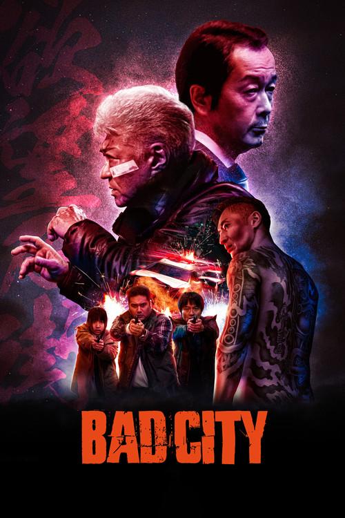 Bad City 2022 official movie poster