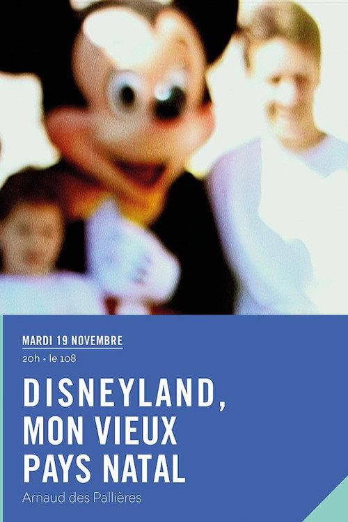 Disneyland - My Good Old Native Country 2000 official movie poster