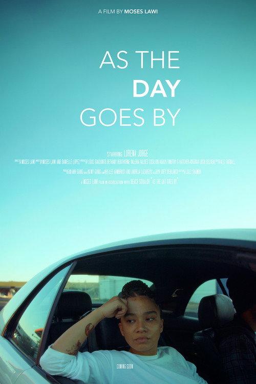 As The Day Goes By 2023 official movie poster
