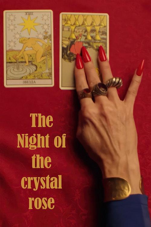 The Night of the Crystal Rose 2024 official movie poster