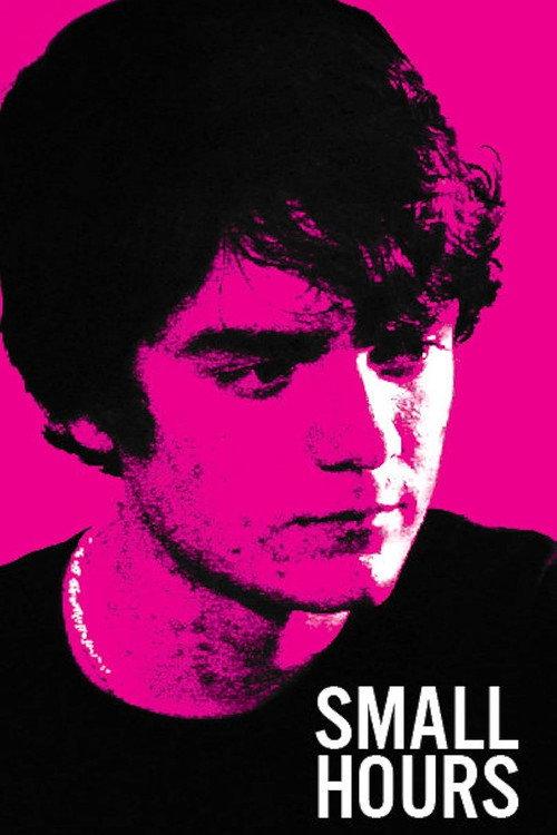 Small Hours 2011 official movie poster
