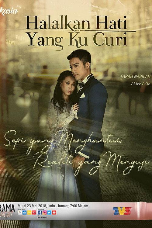 Halalkan Hati Yang Ku Curi 2018 official movie poster