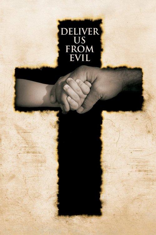 Deliver Us from Evil 2006 official movie poster