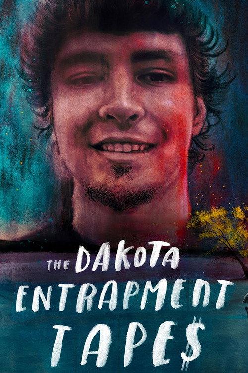 The Dakota Entrapment Tapes 2020 official movie poster
