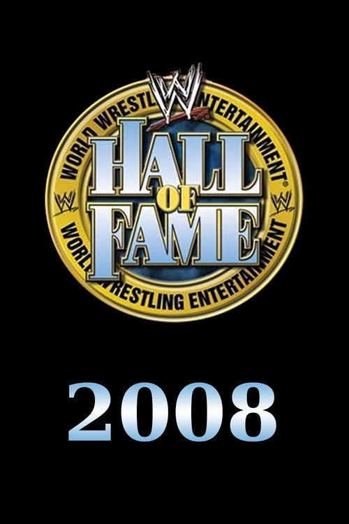 WWE Hall of Fame 2008 2008 official movie poster