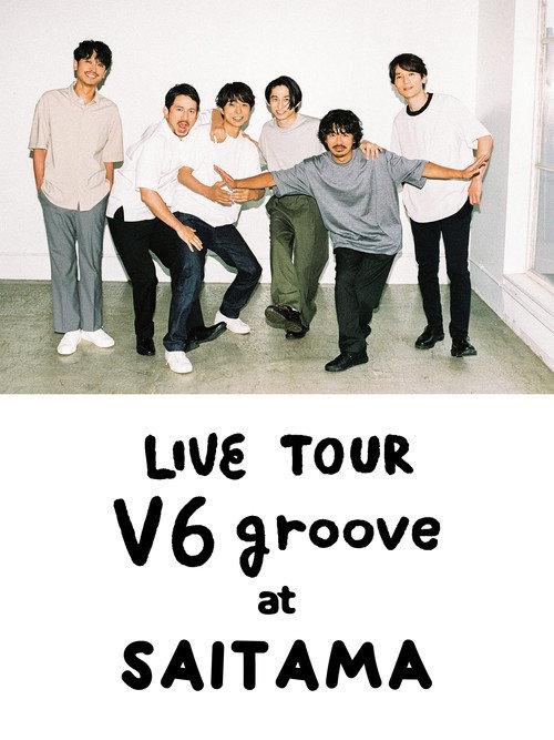 LIVE TOUR V6 groove at Saitama 2021 official movie poster