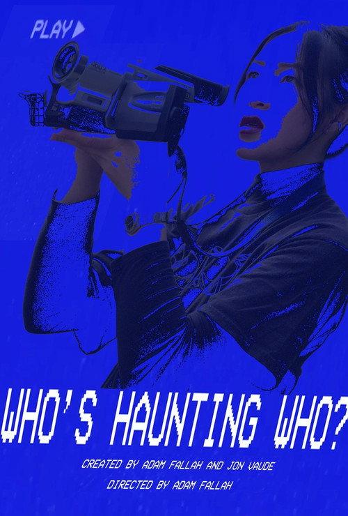 Who's Haunting Who? 2025 official movie poster