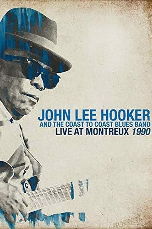 John Lee Hooker - Live At Montreux 1990 2020 official movie poster