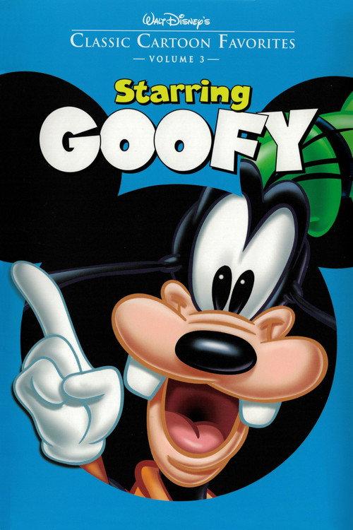 Classic Cartoon Favorites, Vol. 3 - Starring Goofy 2005 official movie poster