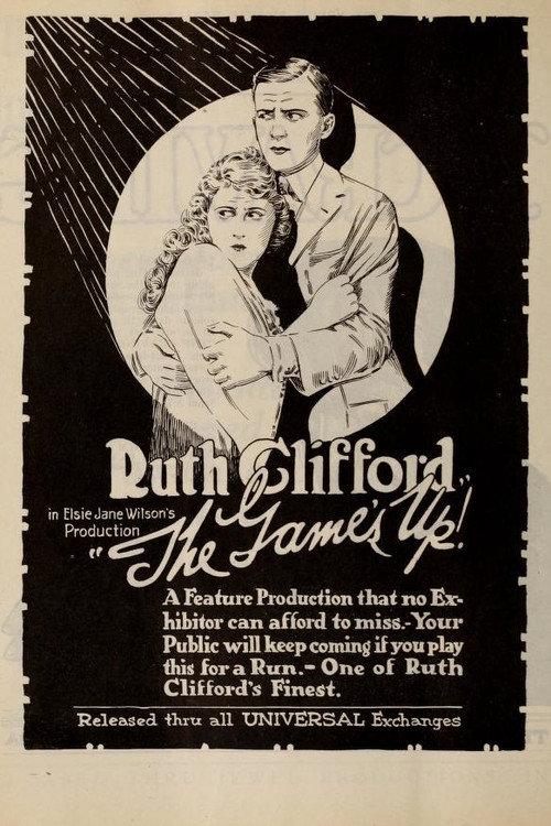 The Game's Up 1919 official movie poster