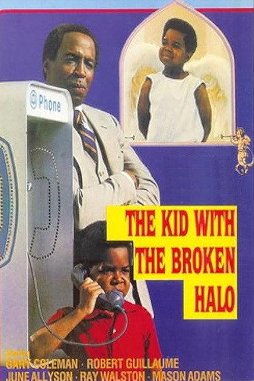 The Kid with the Broken Halo 1982 official movie poster