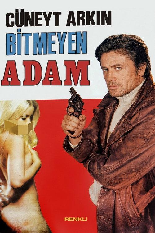 Bitmeyen Adam 1987 official movie poster