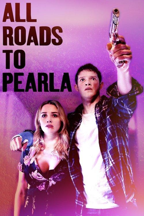 All Roads to Pearla 2019 official movie poster