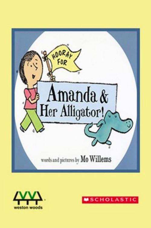 Hooray For Amanda And Her Alligator 2013 official movie poster