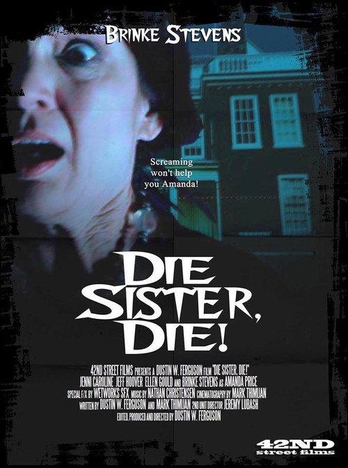 Die Sister, Die! 2013 official movie poster