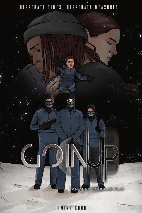 Goin' Up 2023 official movie poster