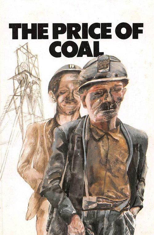 The Price of Coal, Part 1: Meet the People 1977 official movie poster