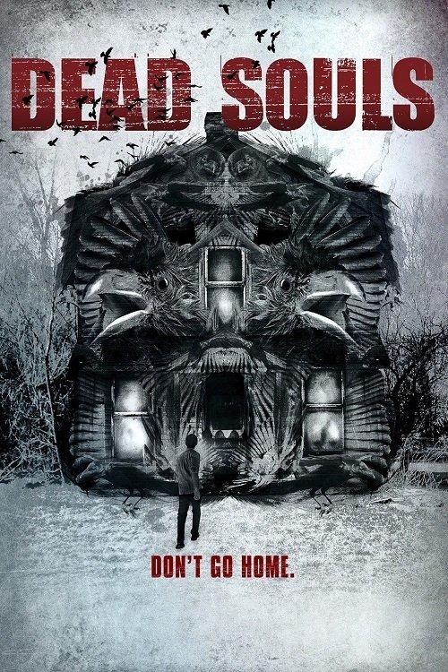 Dead Souls 2012 official movie poster
