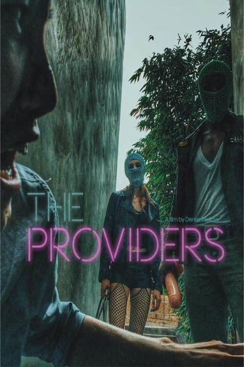 The Providers 2017 official movie poster