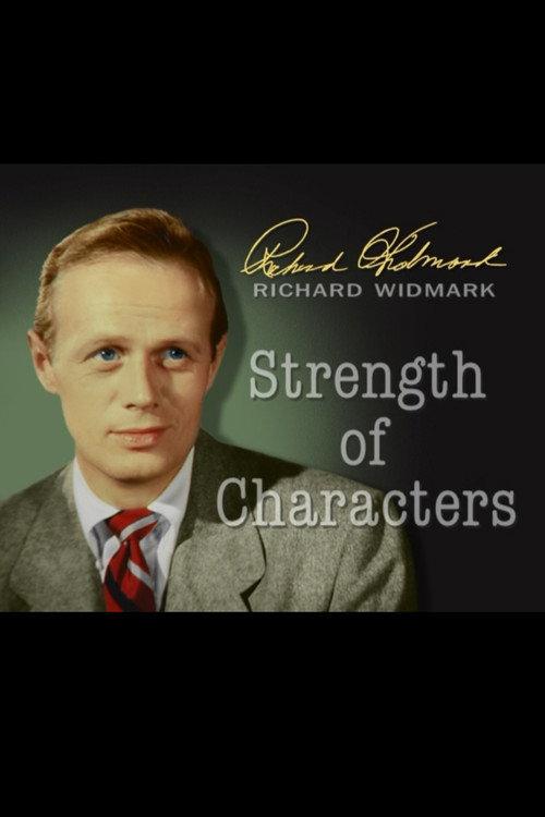 Richard Widmark: Strength of Characters 2000 official movie poster
