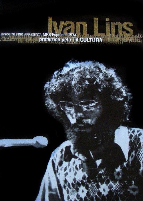 Ivan Lins: MPB Especial 1974 official movie poster
